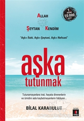 Aşk-ı İlahi, Aşk-ı Şeytani, Aşk-ı Nefsani