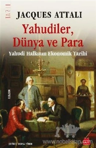 Les Juids, le Monde et l’Argent - Histoire Economique du Peuple Juif