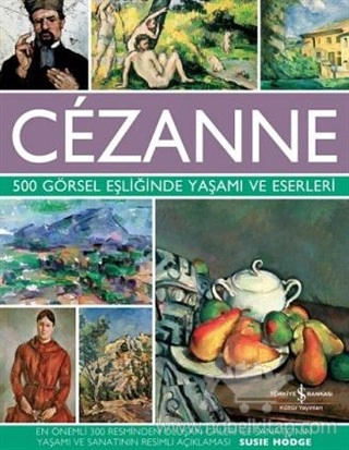 500 Görsel Eşliğinde Yaşamı ve Eserleri