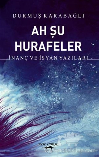 İnanç ve İsyan Yazıları