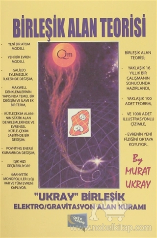 "Ukray" Birleşik Elektro/Gravitasyon Alan Kuramı