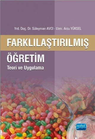 FARKLILAŞTIRILMIŞ ÖĞRETİM - Teori ve Uygulama