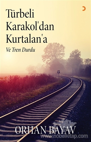 Ve Tren Durdu