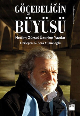 Nedim Gürsel Üzerine Yazılar