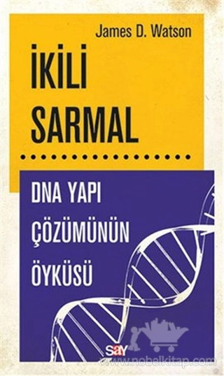 DNA Yapı Çözümünün Öyküsü