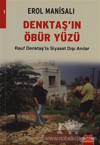 Rauf Denktaş'la Siyaset Dışı Anılar