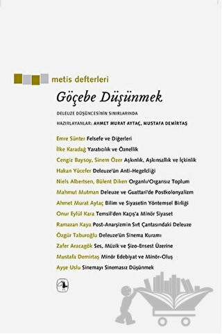 Deleuze Düşüncesinin Sınırlarında