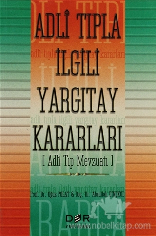 (Adli Tıp Mevzuatı)