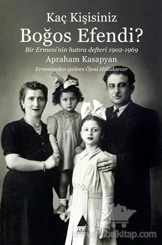 Bir Ermeni’nin Hatıra Defteri 1902-1969