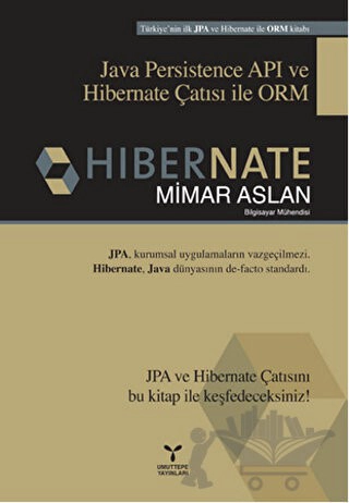 Java Persistence API ve Hibernate Çatısı ile ORM