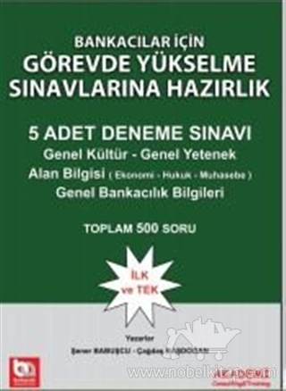 Genel Kültür - Genel Yetenek  - Alan Bilgisi (Ekonomi Hukuk Muhasebe) - Genel Bankacılık Bilgileri