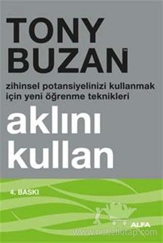 Zihinsel Potansiyelinizi Kullanmak İçin Yeni Öğrenme Teknikleri