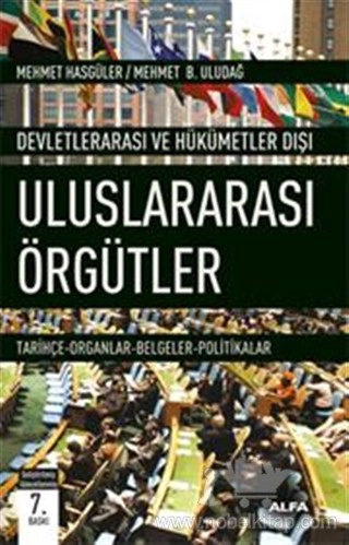 Tarihçe - Organlar - Belgeler - Politikalar