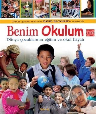 Dünya Çocuklarının Okul ve Eğitim Hayatı