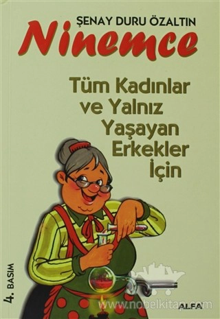 Tüm Kadınlar ve Yalnız Yaşayan Erkekler İçin