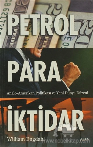 Anglo-Amerika Petrol Politikası ve Yeni Dünya Düzeni