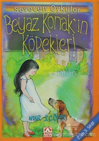 2. ve 3. Sınıf-Sevgi Kokusu