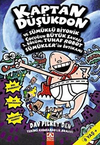 Captain Underpants and the Big Bad Battle of the Bionic Booger Boy