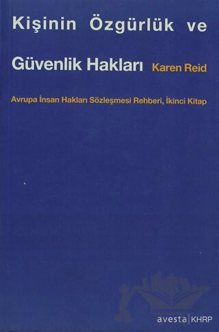 Avrupa İnsan Hakları Sözleşmesi Rehberi İkinci Kitap