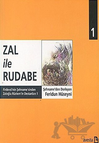 Zaloğlu Rüstem'in Destanları 1