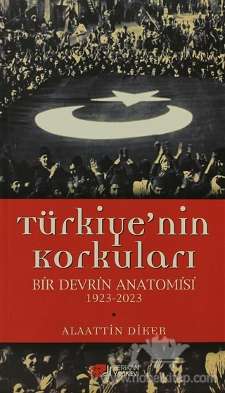 Bir Devrin Anatomisi 1923 - 2023