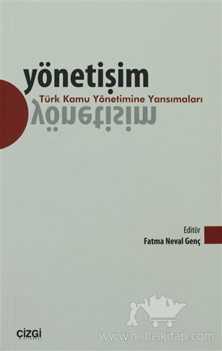 Türk Kamu Yönetimine Yansımaları