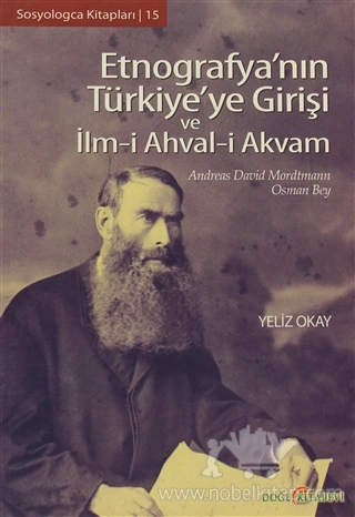 Andreas David Mordtmann
Osman Bey			