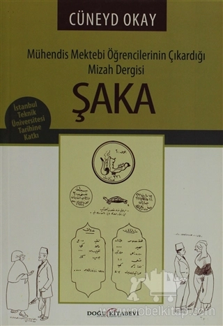 Mühendis Mektebi Öğrencilerinin Çıkardığı Mizah Dergisi