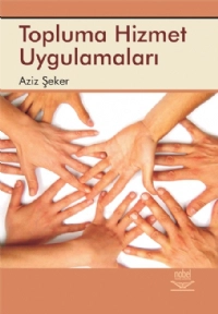 Topluma Hizmet Uygulamaları