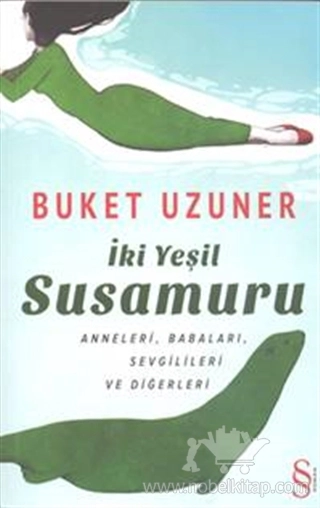 Anneleri, Babaları, Sevgilileri ve Diğerleri