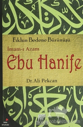 İmam-ı Azam Ebu Hanife'nin Ferdi ve Sosyal Hayatına Farklı Bir Bakış