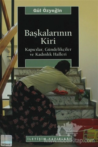 Kapıcılar, Gündelikçiler ve Kadınlık Halleri