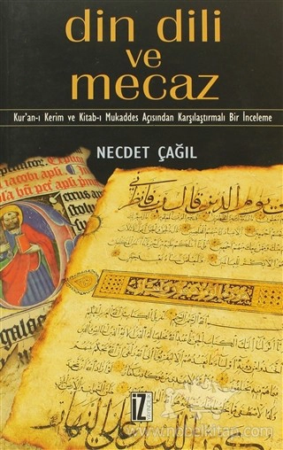 Kur'an-ı Kerim ve Kitabı Mukaddes Açısından Karşılaştırmalı Bir İnceleme