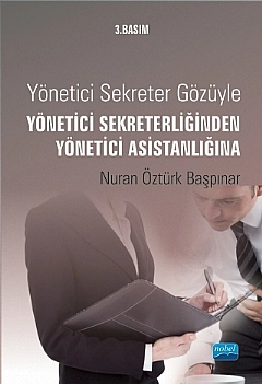 Yönetici Sekreterliğinden Yönetici Asistanlığına