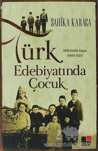 Milli Kimlik İnşası (1900-1923)