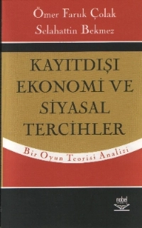 Kayıtdışı Ekonomi ve Siyasal Tercihler