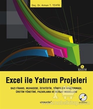 Bazı Finans, Muhasebe, İstatistik, Yöneylem Araştırması, Üretim Yönetimi, Pazarlama ve İktisat Modelleri