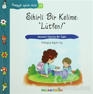 Nezaket Üzerine Bir Öykü