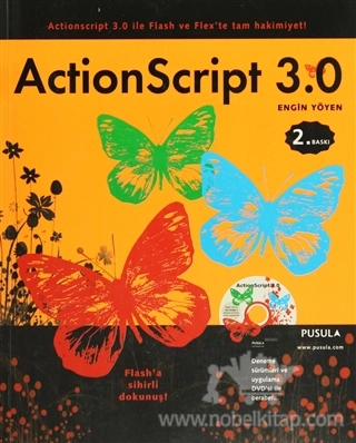 ActionScript 3.0 ile Flash ve Flex'te Tam Hakimiyet!