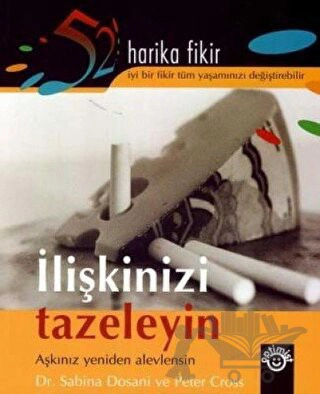 İyi Bir Fikir Tüm Yaşamınızı Değiştirebilir