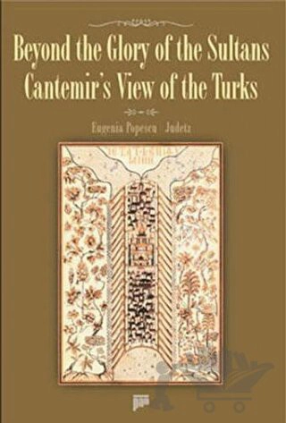 Cantemir’s View of the Turks