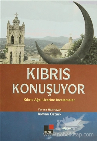 Kıbrıs Ağzı Üzerine İncelemeler