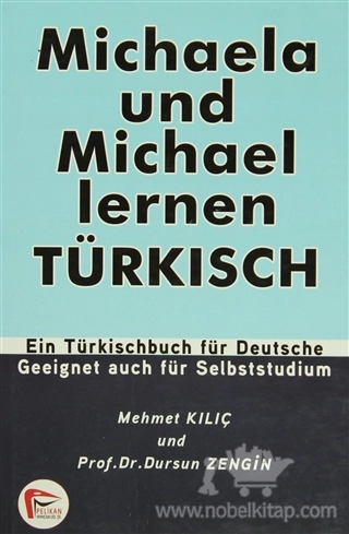 Ein Türksichbuch Für Deutsche Geeignte Auch Für Selbststudium