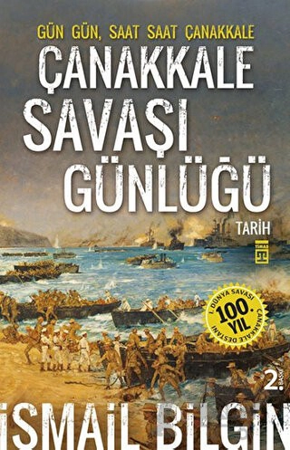 Gün Gün, Saat Saat Çanakkale