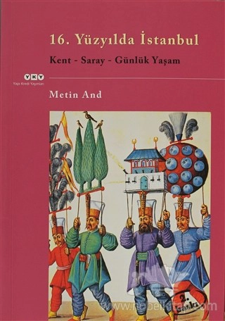 Kent - Saray - Günlük Yaşam