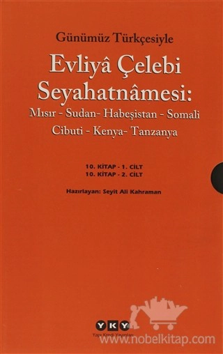 Mısır - Sudan - Habeşistan - Somali - Cibuti - Kenya - Tanzanya