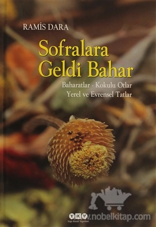 Baharatlar - Kokulu Otlar / Yerel ve Evrensel Tatlar