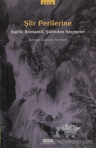 İngilizce Romantik Şiirlerden Seçmeler