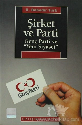 Genç Parti ve 'Yeni Siyaset'