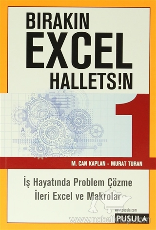 İş Hayatında Problem Çözme İleri Excel ve Makrolar